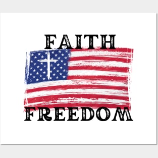 FAITH FREEDOM Posters and Art